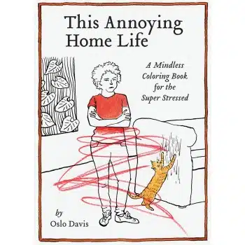 This Annoying Home Life - Coloring Book