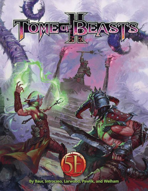 Tome of Beasts II Hardcover - for D&D 5.0