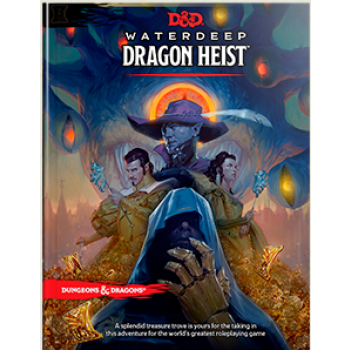 Waterdeep Dragon Heist - D&D 5.0