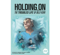 Holding on: The troubled life of Billy Kerr