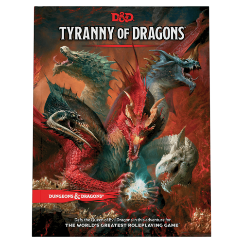 Tyranny of Dragons: Evergreen - D&D 5.0