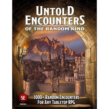 Untold Encounters of the Random Kind - D&D 5.0