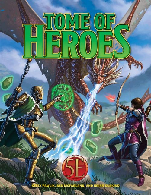 Tome of Heroes - for D&D 5.0