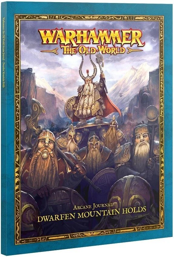 Dwarfen Mountain Holds - Arcane Journal - Warhammer the Old World