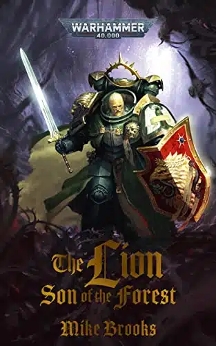 The Lion - Son of the Forest - Warhammer 40K