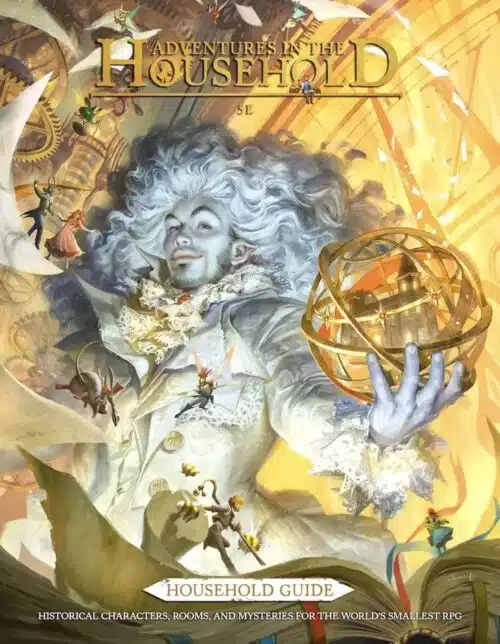 Household Guide - Adventures In The Household - for D&D 5.0
