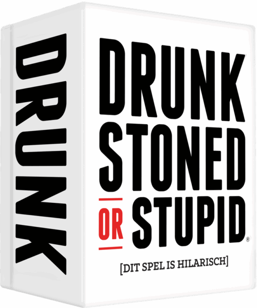 Drunk, Stoned or Stupid - NL