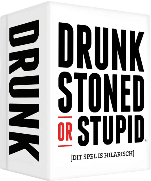 Drunk, Stoned or Stupid - NL