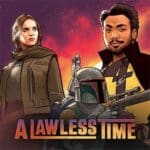 A Lawless Time - Star Wars Unlimited Prerelease