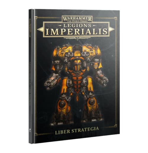 Liber Strategia - Legions Imperialis